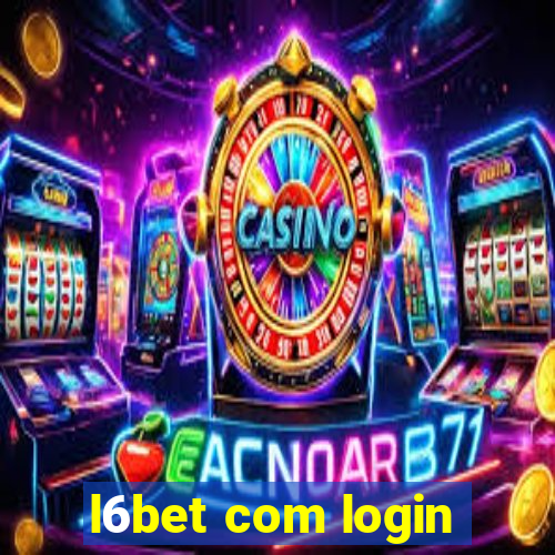 l6bet com login